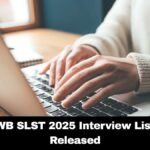 WB SLST 2025: Interview List For 20,500 Applicants Released; Check Vacancy Details Here